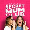 Secret Mum Club