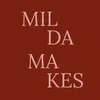 mildamakes