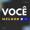 voce.melhor_