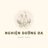 Nghiện Dưỡng Da