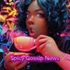 spicy.gossips.news