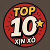 Top 10 Xịn Xò