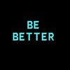 be_better.45