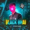 ⚡️ BLACK BHAI EDITZ ⚡️