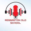 regaeton_oldschool
