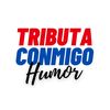 Tributa Conmigo Humor