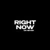 RIGHT NOW