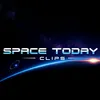 Space Today Clips