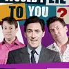 Would I Lie To You?