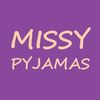 Missy Pyjamas Live