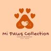 Mi Paws Collection