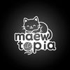 Maewtopia