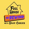 Full House Rewind
