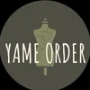 YAME ORDER