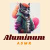 aluminumasmr