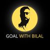 GOAL WITH BILAL
