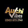 Auchi Vibes