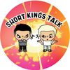 shortkingstalk