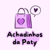 Achadinhos da Paty