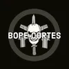 Bope Cortes
