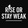 rise_or_stay_weak