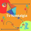 Tv Nostalgia 🎆