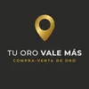 Tu Oro Vale Más
