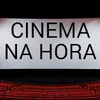 cinemanahora
