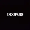 seckspeare