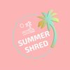 summershredz17