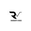 RANDOM VIDEO