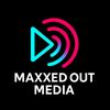 maxxedoutmedia2