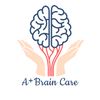 A+ Brain Care