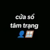 cửa sổ tâm trạng 👤🪟