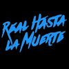 0.real.hasta.la.muerte.0