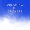 dreamingofstickers