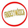 FRASES Y MÚSICA
