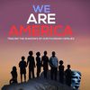 We Are America
