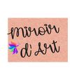 miroirdart0
