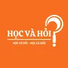 Học và Hỏi
