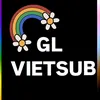 🏳️‍🌈🇻🇳GL.VIETSUB🇹🇭🏳️‍🌈