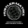 HUSTLERMATRIX