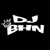 DJ BHN