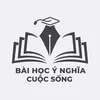Bài học ý nghĩa cuộc sống