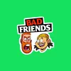 Bad Friends Plug