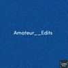 amateur__edits