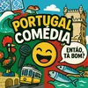 Portugal_Comedia