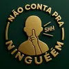 Não conta pra ninguém