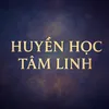 Huyền Học Tâm Linh
