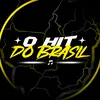 O Hit do Brasil